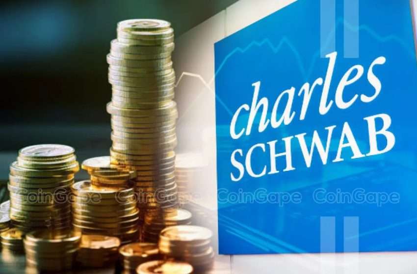  $12T Charles Schwab to Launch ‘Schwab Crypto’ for Bitcoin and Ethereum Trading